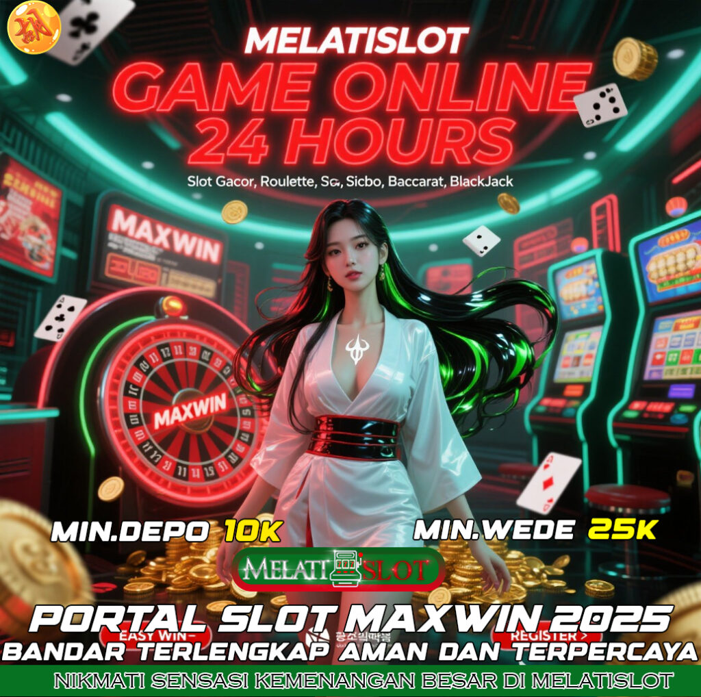MELATISLOT: Portal Login Gacor Paling Ramai di 2025