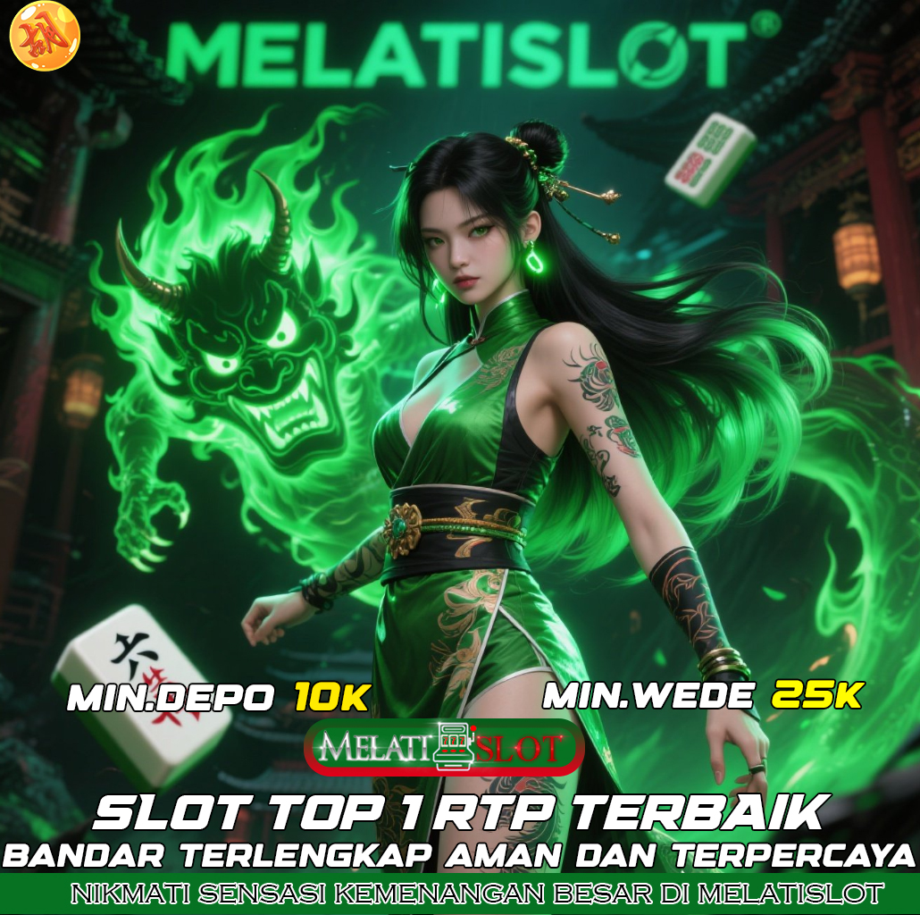 MELATISLOT Situs Slot Gacor Resmi Winrate Tertinggi 2025