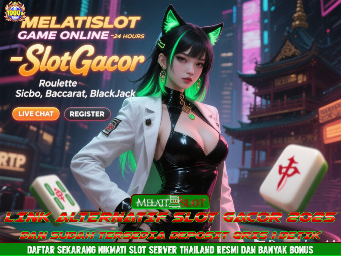 MELATISLOT Login Bandar Slot Online Anti Kalah