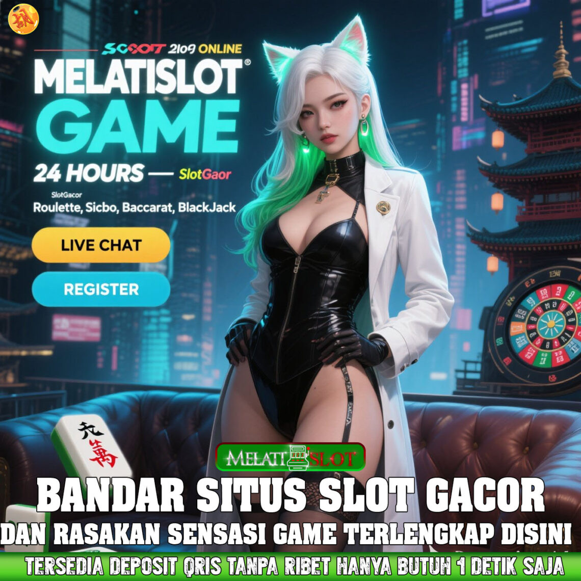 MELATISLOT Bandar Slot Online Terpercaya Maxwin Otomatis